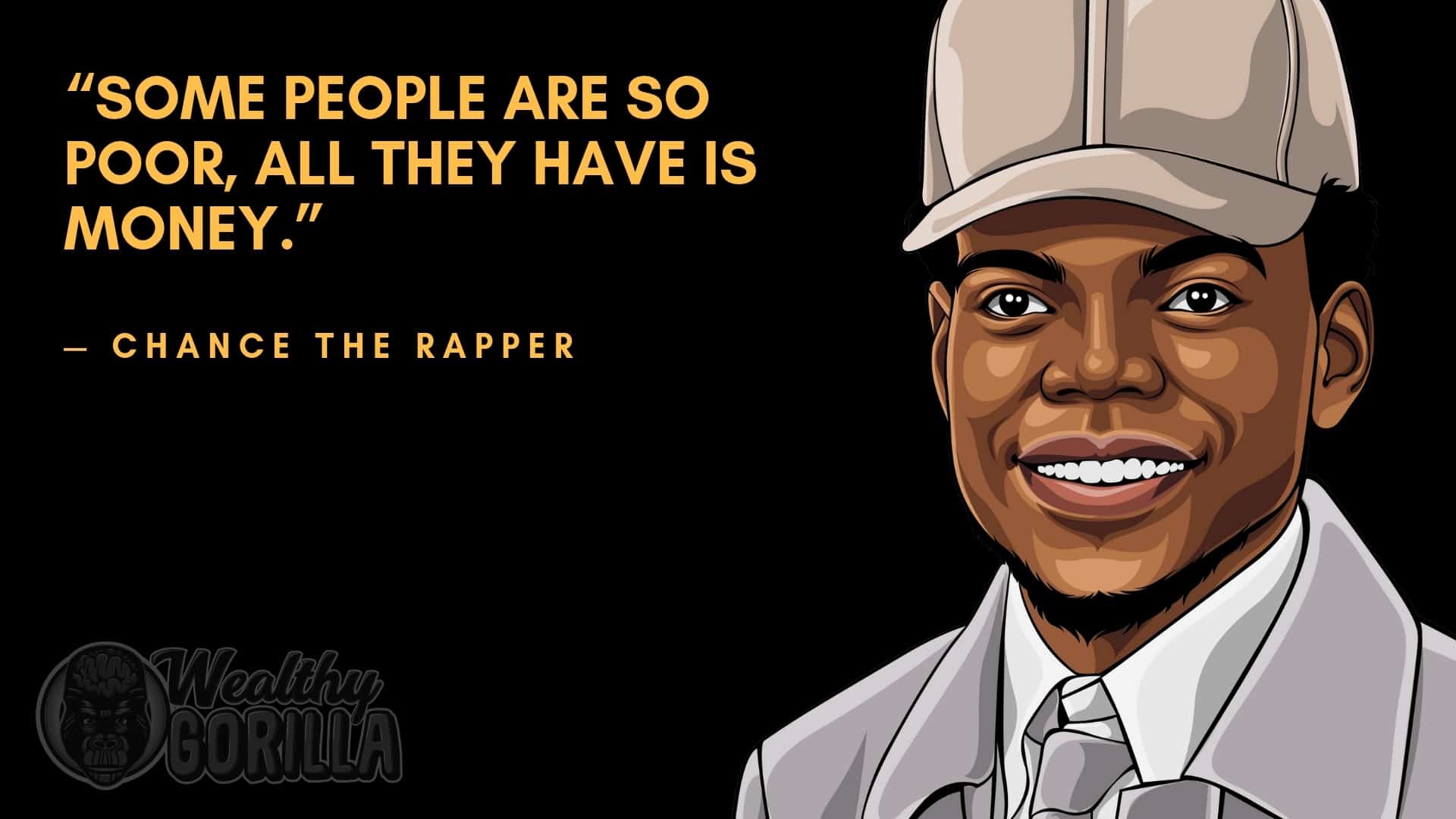 chance the rapper quotes Chance The Rapper's Net Worth (Updated June 2022) | Wealthy Gorilla