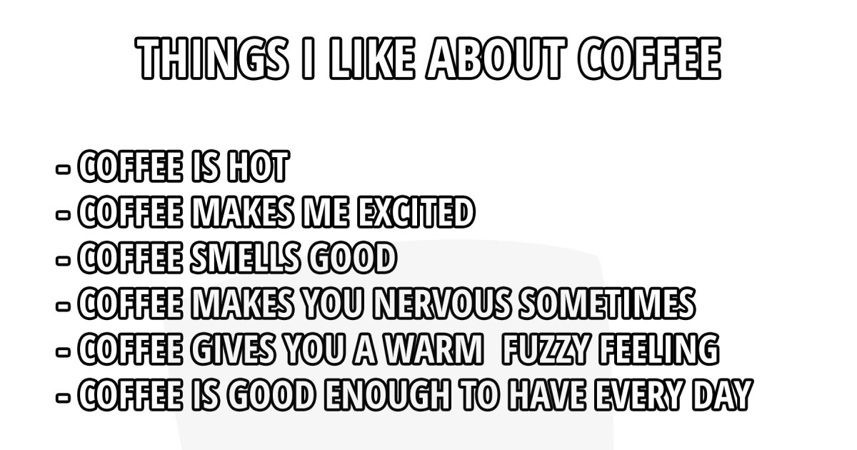Things I like about coffee Meme Picture fail Fail Pictures and Fail Videos
