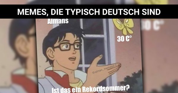Alman Memes Dinge, die typisch Deutsch sind Webfail Fail Bilder