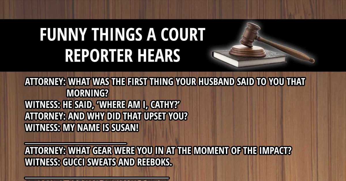 Funny Things A Court Reporter Hears Fun Picture fail Fail