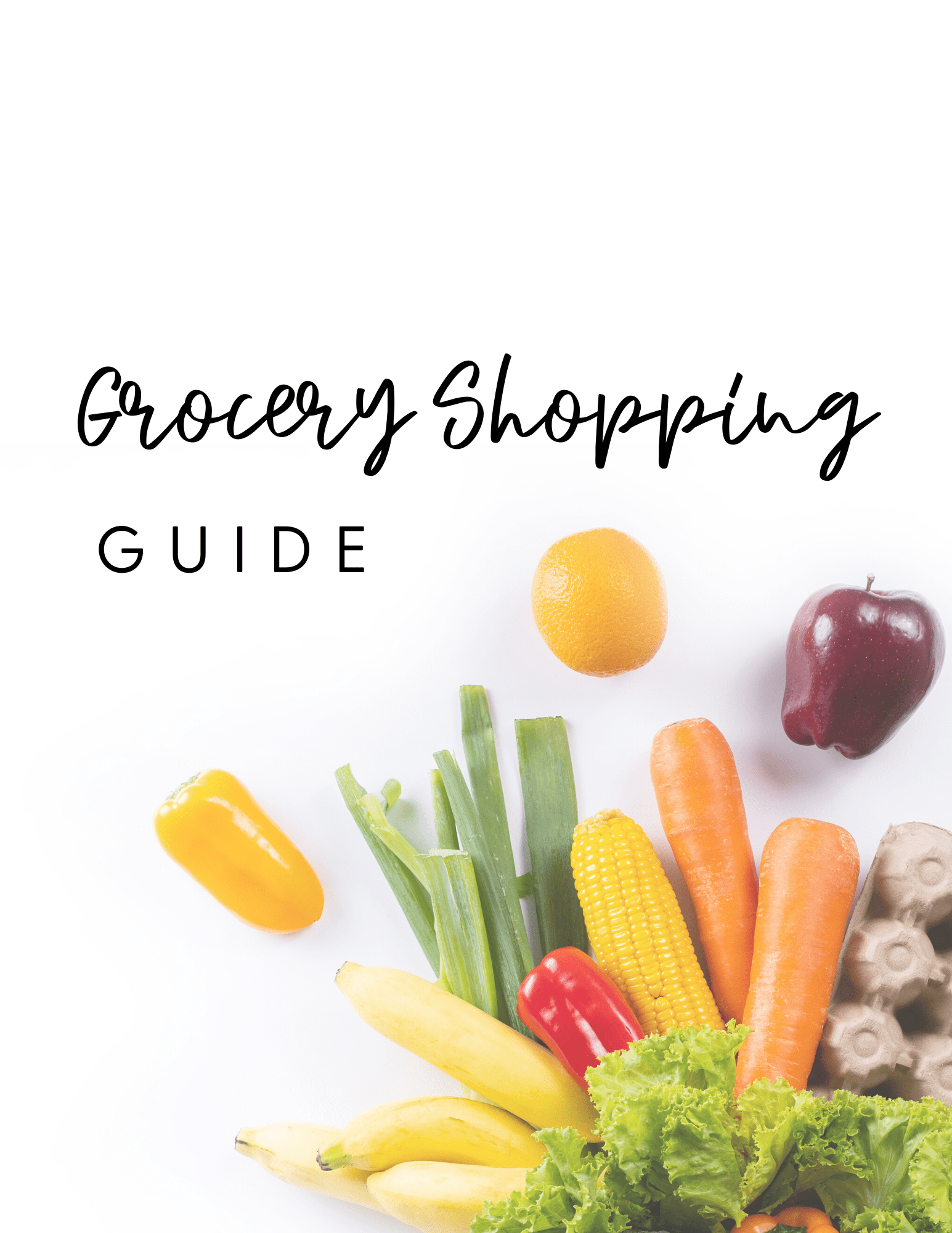 Grocery Shopping Guide Well Resourced Dietitian
