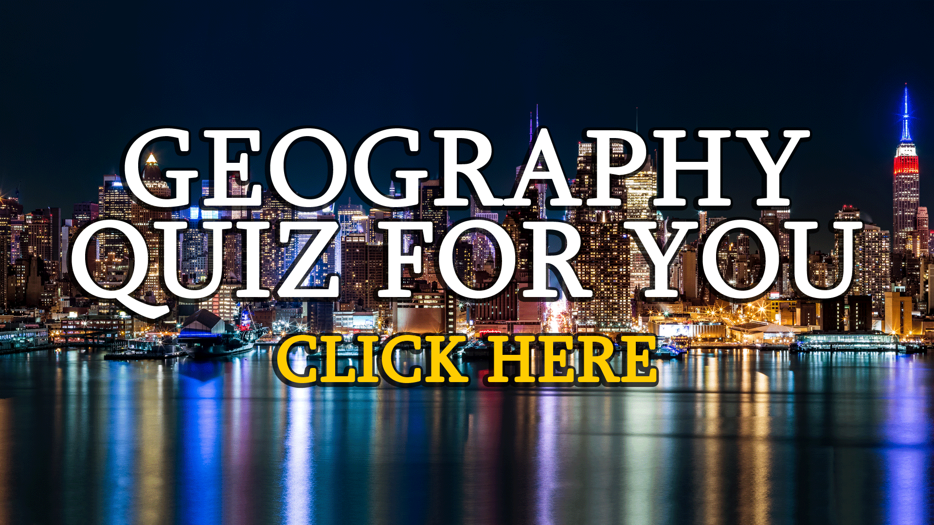 Geography Trivia Quiz