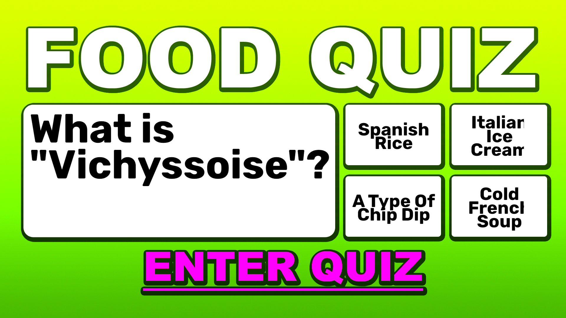 Food Trivia Quiz