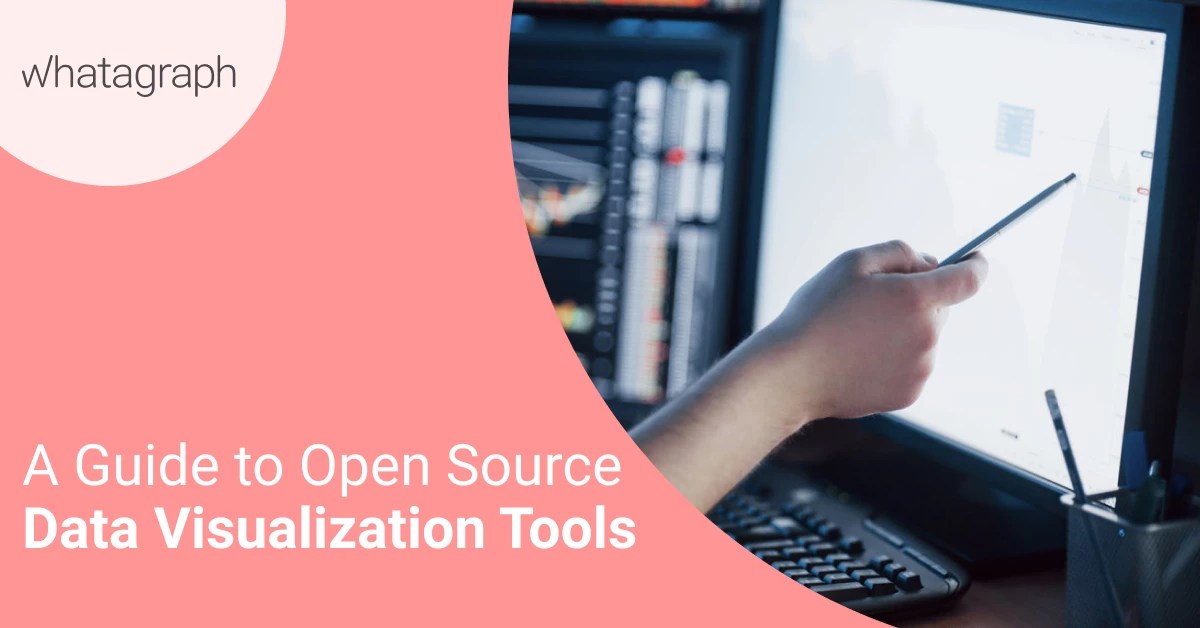 What are the best opensource data visualization tools? Blog Whatagraph
