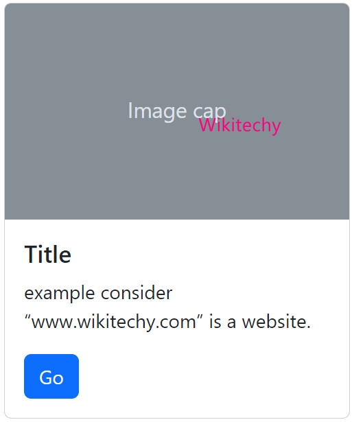 Bootstrap Cards How to Use Bootstrap 5 Cards Wikitechy