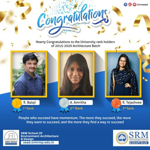 University Rank Holders SRM Sead School Of Environment Architecture