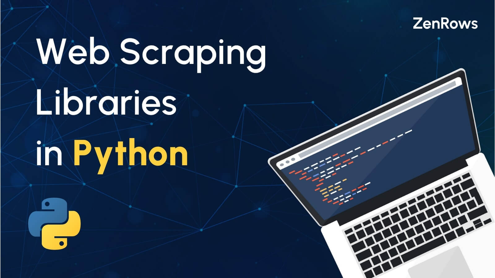 5 Best Python  Scraping Libraries in 2023 ZenRows