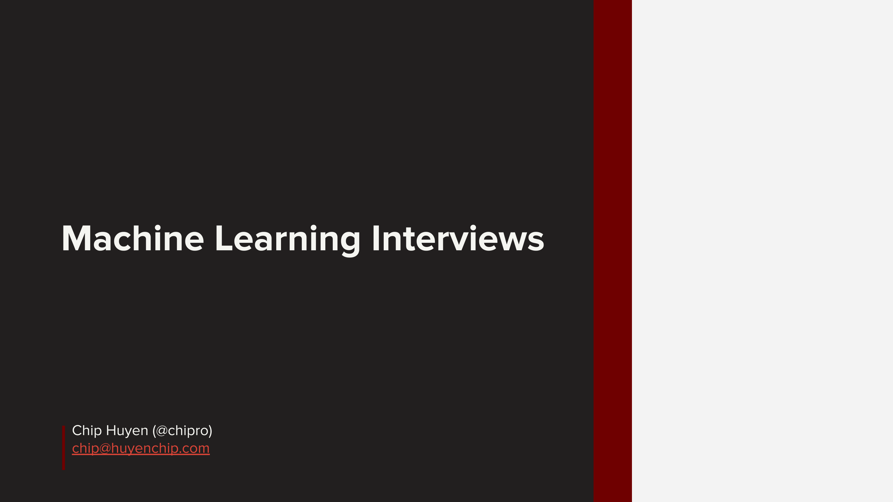 【机器学习面试】《Machine Learning Interviews YouTube》by Huyen