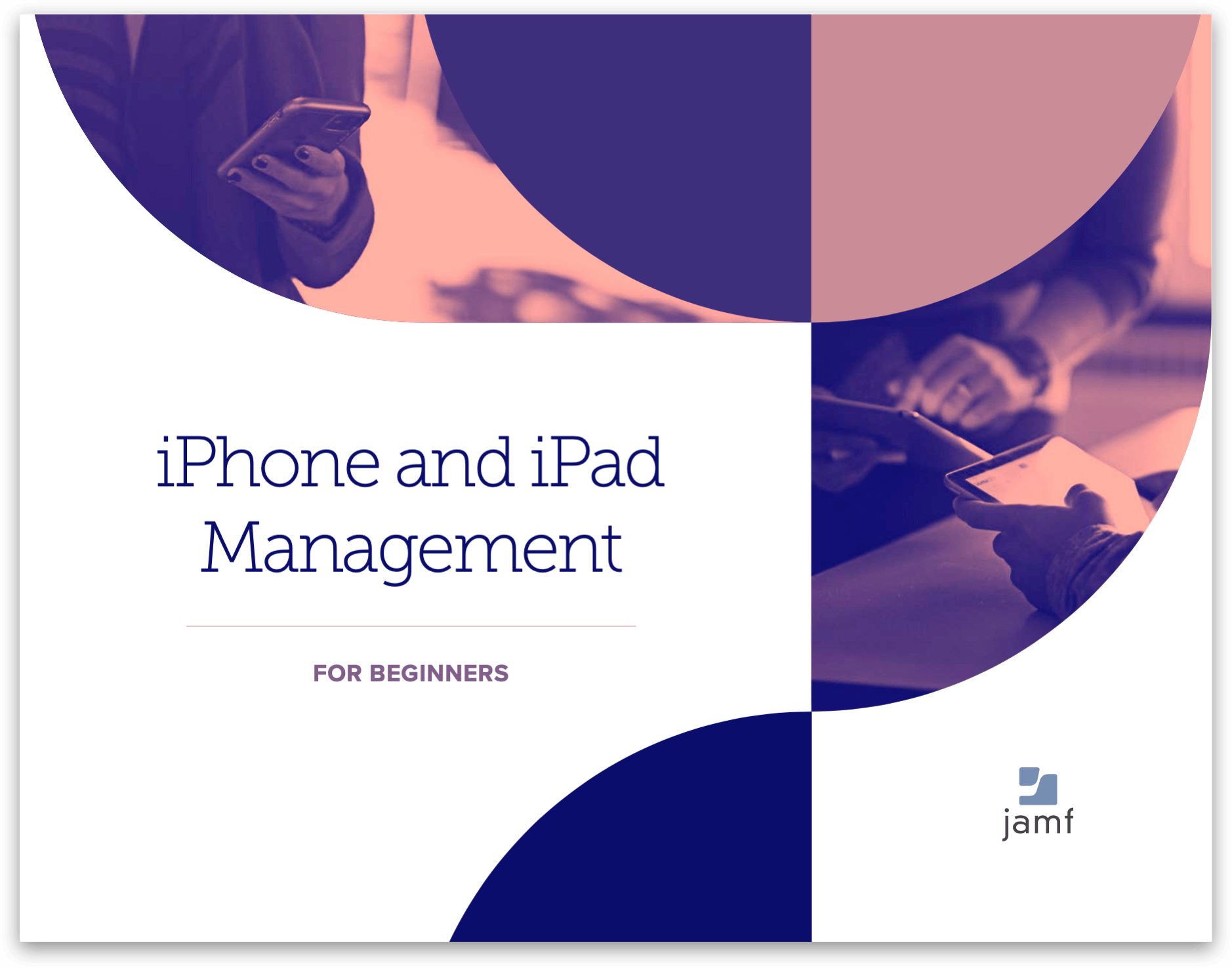 iPhone and iPad Management