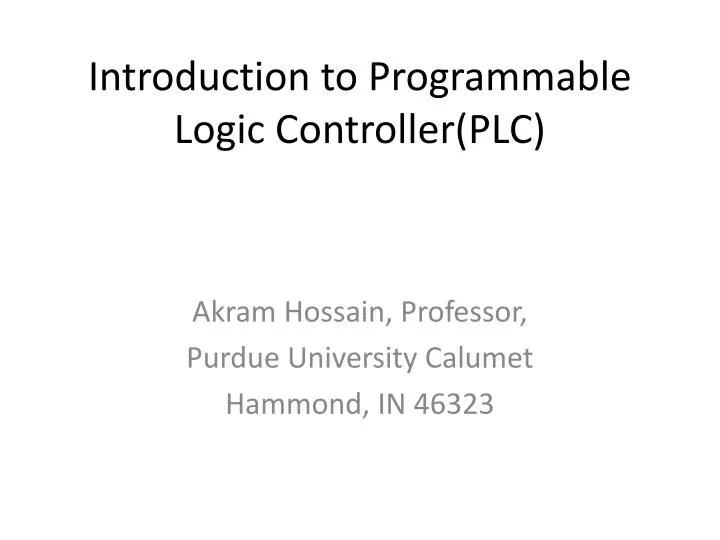 PPT Introduction to Programmable Logic Controller(PLC) PowerPoint