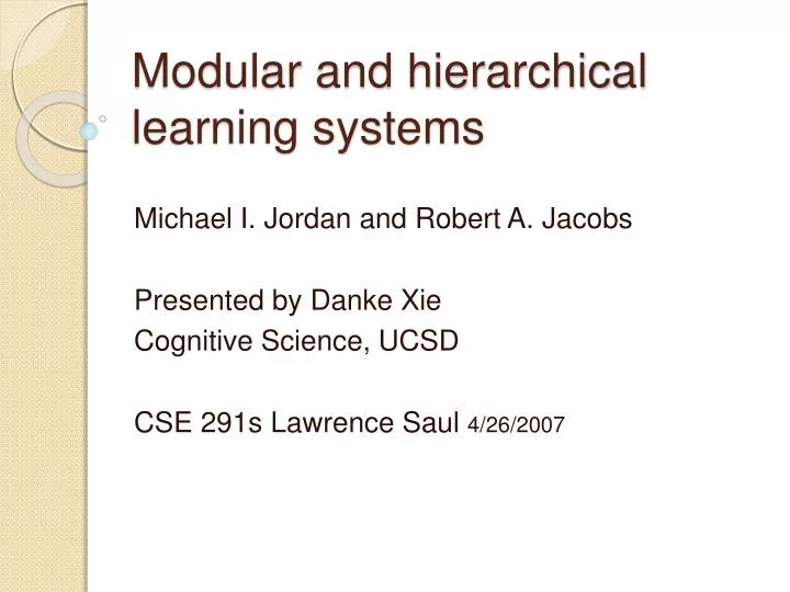 PPT Modular and hierarchical learning systems PowerPoint Presentation