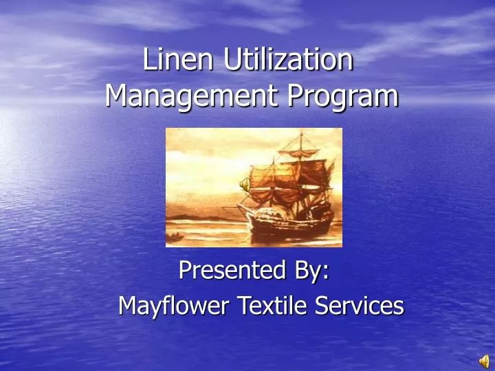 PPT Linen Utilization Management Program PowerPoint Presentation
