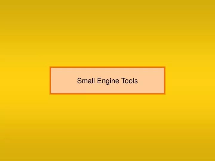 PPT Small Engine Tools PowerPoint Presentation, free download ID