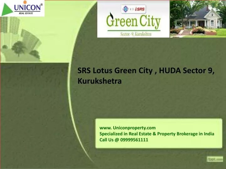 PPT SRS Lotus Green City Kurukshetra Call 09999561111 PowerPoint