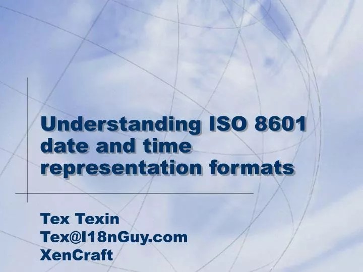 PPT Understanding ISO 8601 date and time representation formats