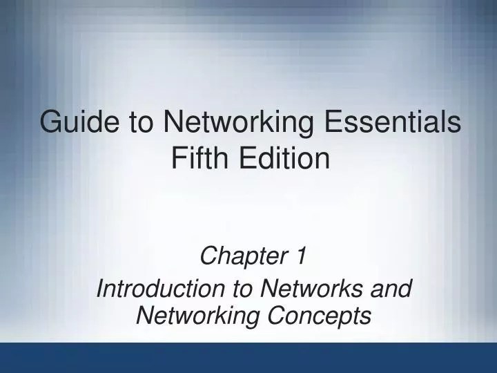 PPT Guide to Networking Essentials Fifth Edition PowerPoint