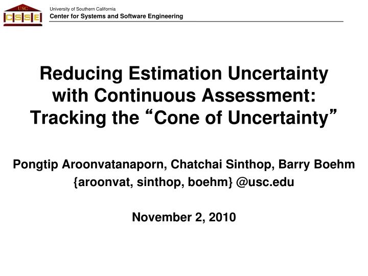 PPT Reducing Estimation Uncertainty with Continuous Assessment