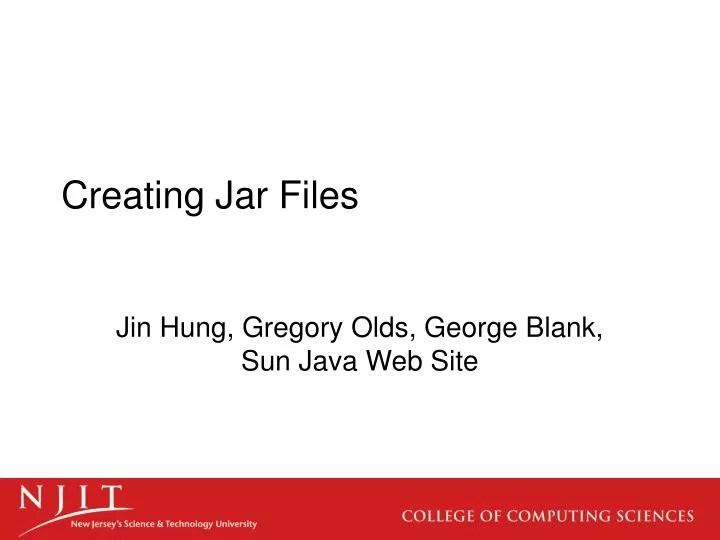 PPT Creating Jar Files PowerPoint Presentation, free download ID402426