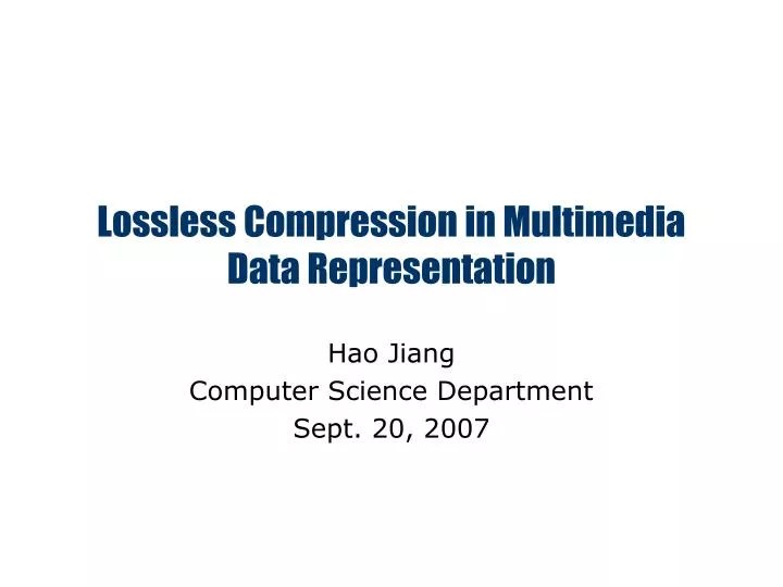 PPT Lossless Compression in Multimedia Data Representation PowerPoint