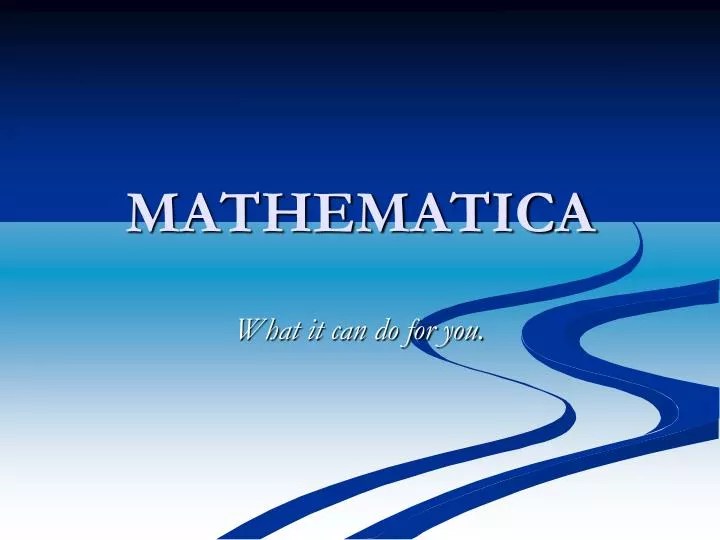 PPT MATHEMATICA PowerPoint Presentation, free download ID579702