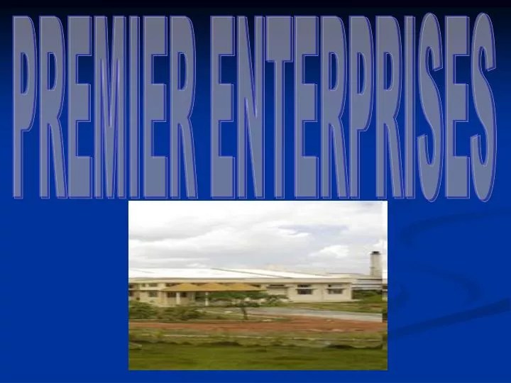PPT PREMIER ENTERPRISES PowerPoint Presentation, free download ID