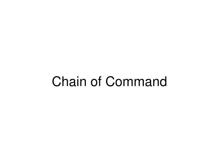 PPT Chain of Command PowerPoint Presentation, free download ID663079