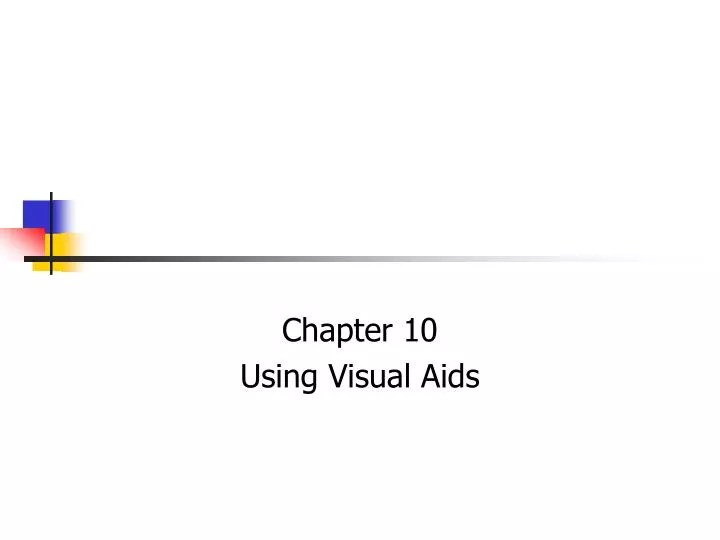 PPT Chapter 10 Using Visual Aids PowerPoint Presentation, free