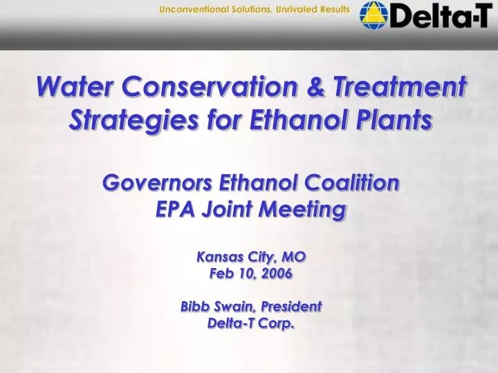 PPT Water Conservation & Treatment Strategies for Ethanol Plants