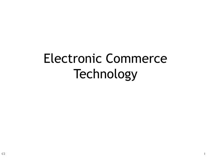 PPT Electronic Commerce Technology PowerPoint Presentation, free