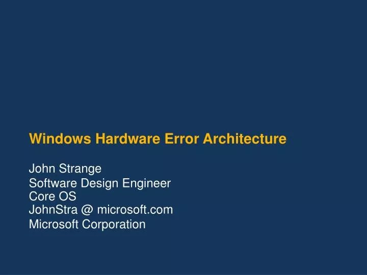 PPT Windows Hardware Error Architecture PowerPoint Presentation, free