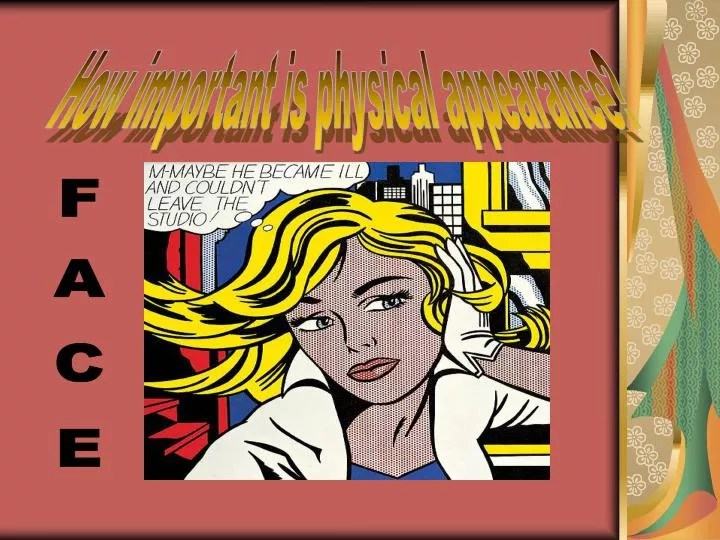 PPT How important is physical appearance? PowerPoint Presentation