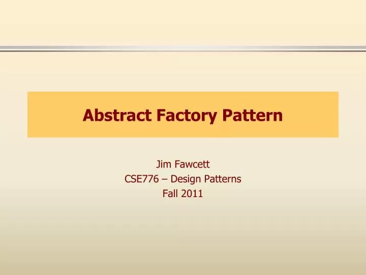 PPT Abstract Factory Pattern PowerPoint Presentation, free download