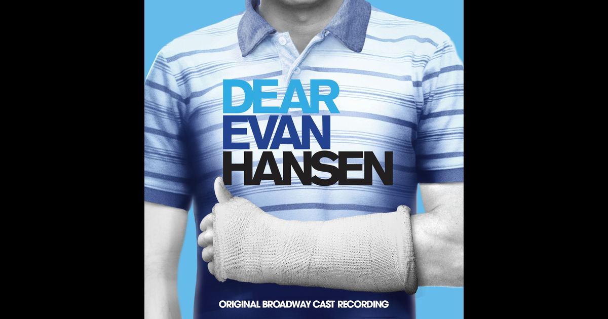 ‘Dear Evan Hansen’ Broadway Album Listen & Download! Ben Platt