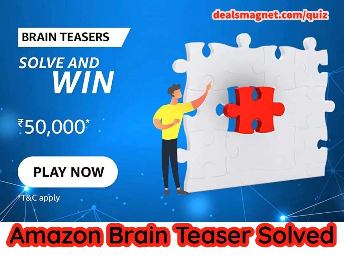 Amazon Brain Teaser Solve and Win