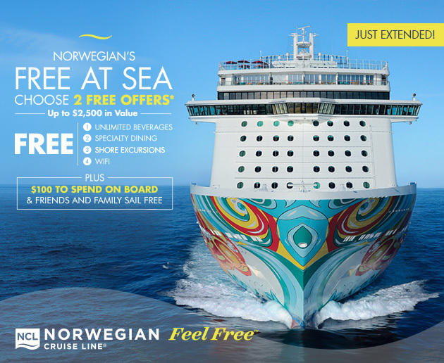 Norwegian Cruise Line Exclusive Free At Sea OfferNow Extended!