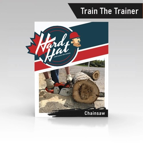 Chainsaw Trainer Certification Lifetime Certification
