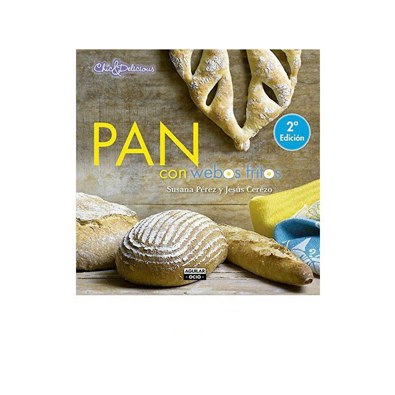 Libro Pan de webos fritos, pan artesano
