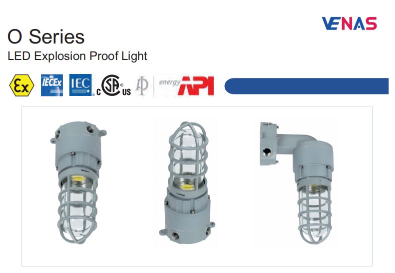 VENAS O SERIES 10W40W AC100277V IP66 LED EXPLOSION PROOF OBSTRUCTION