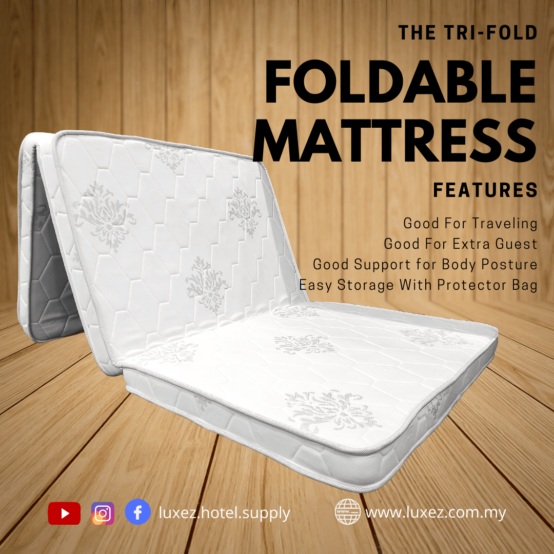 Luxez TriFold Foldable Folding Mattress Hotel Bed & Mattress Supply Extra Bed Selangor