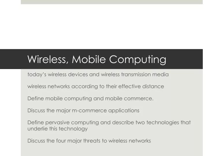 PPT Wireless, Mobile Computing PowerPoint Presentation, free download