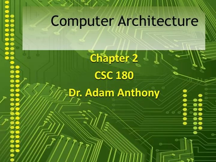 PPT Computer Architecture PowerPoint Presentation, free download ID1581896