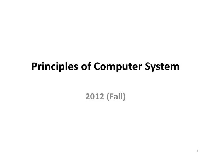 PPT Principles of Computer System PowerPoint Presentation, free