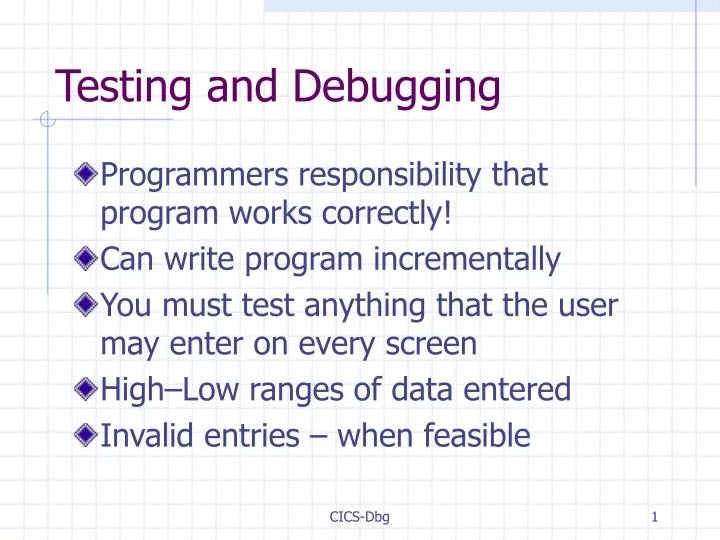 PPT Testing and Debugging PowerPoint Presentation, free download ID