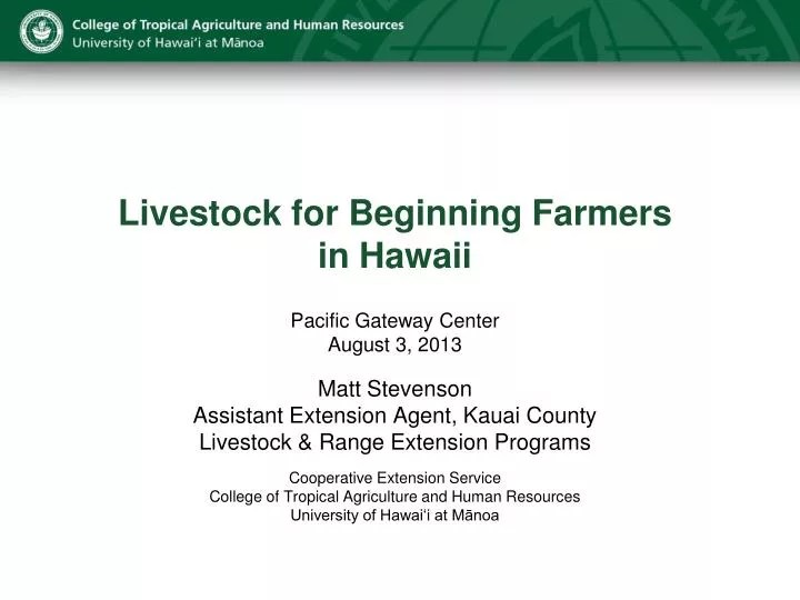 PPT Livestock for Beginning Farmers in Hawaii Pacific Gateway Center