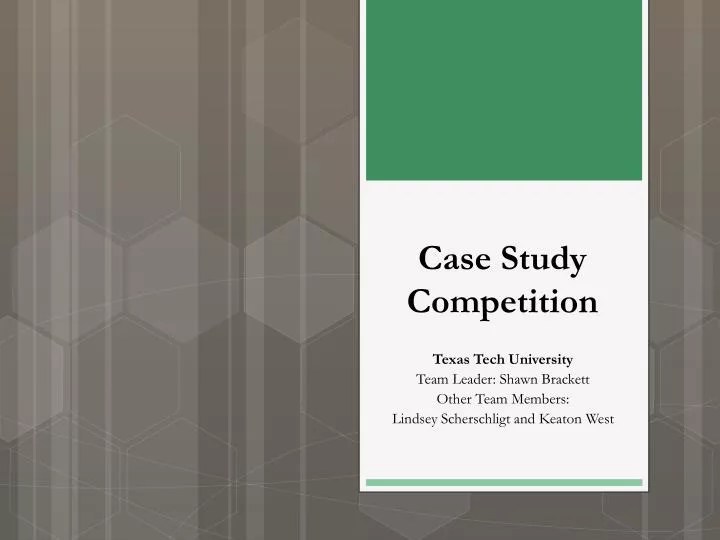 PPT Case Study Competition PowerPoint Presentation, free download