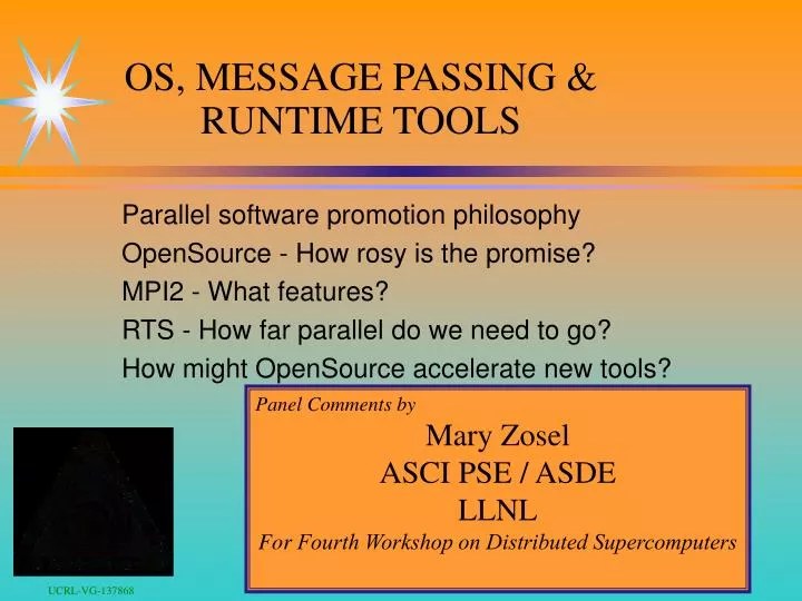 PPT OS, MESSAGE PASSING & RUNTIME TOOLS PowerPoint Presentation ID