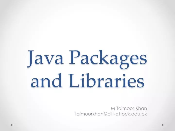 PPT Java Packages and Libraries PowerPoint Presentation, free