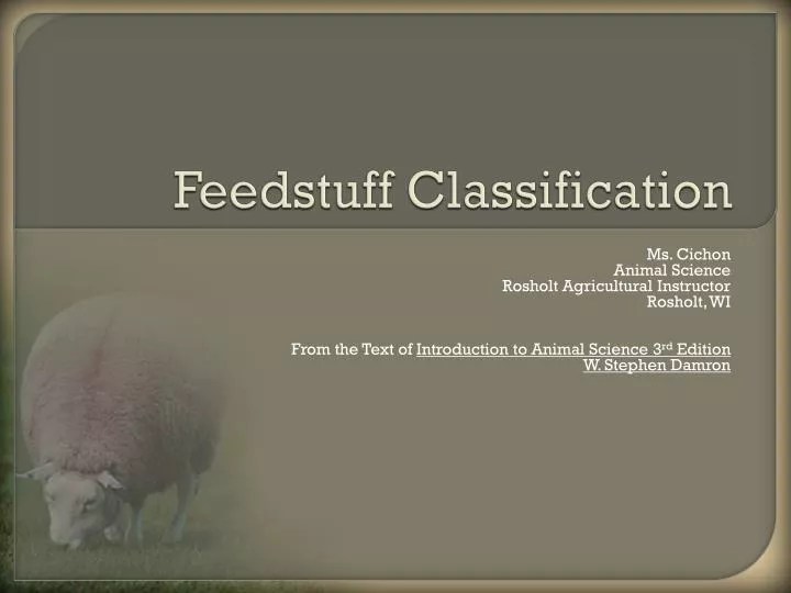 PPT Feedstuff Classification PowerPoint Presentation, free download