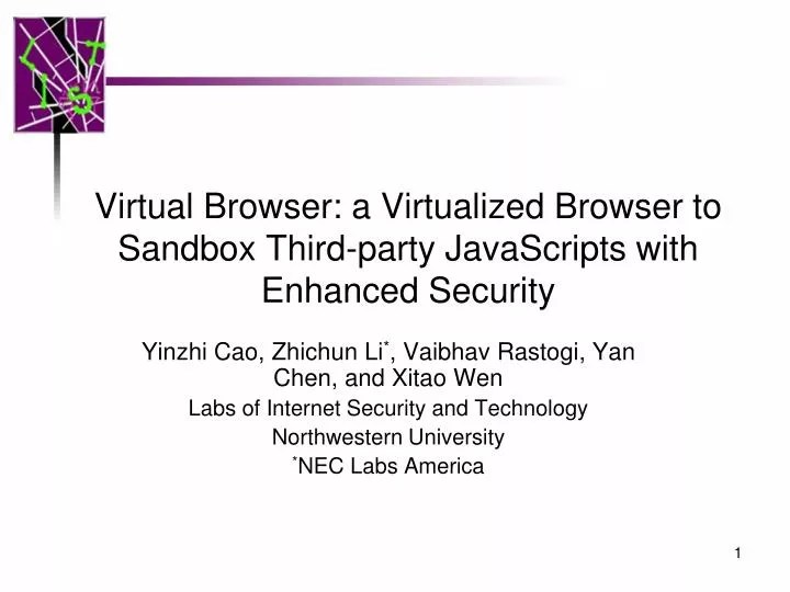 PPT Virtual Browser a Virtualized Browser to Sandbox Thirdparty