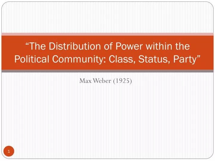 PPT “The Distribution of Power within the Political Community Class